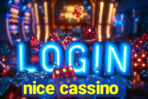 nice cassino